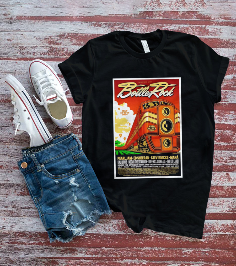 BottleRock Napa Valley May 24 26 2024 Pearl Jam Ed Sheeran Stevie Nicks Maná Napa Valley California T-Shirt