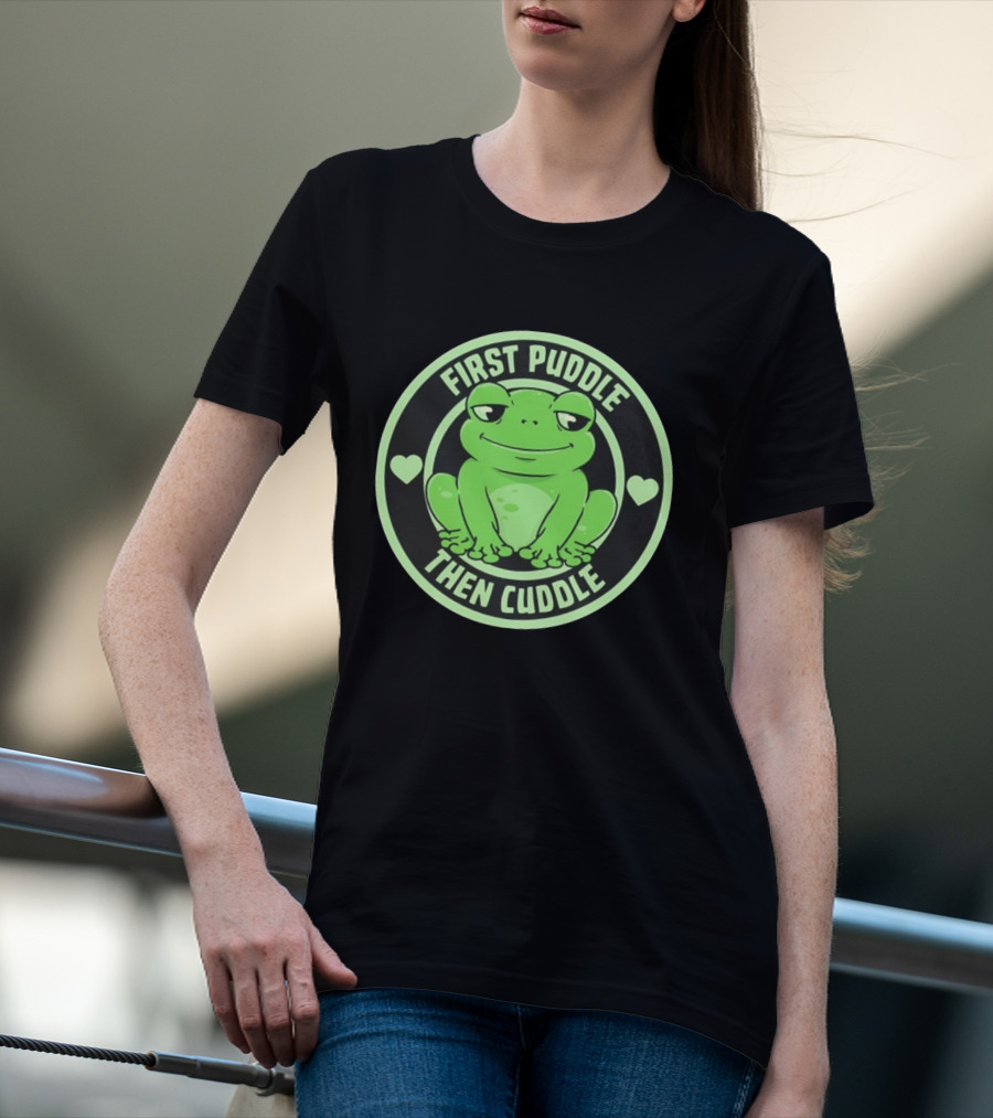 First Puddle Then Cuddle Frog With Hearts T-Shirt