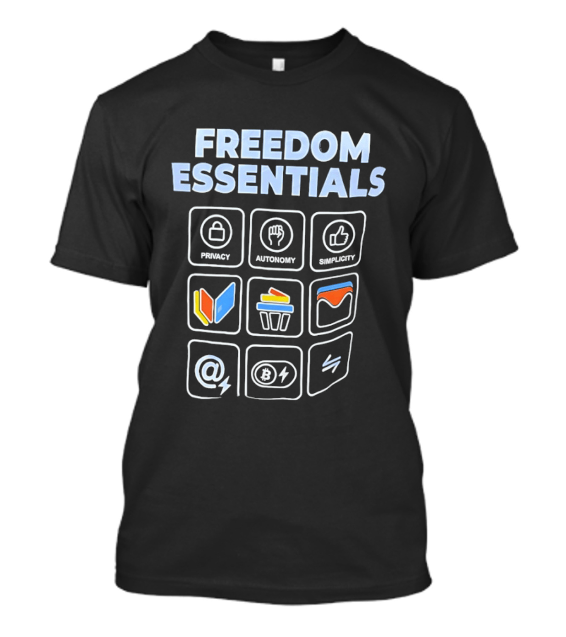 Freedom Essentials Privacy Autonomy Simplicity T-Shirt