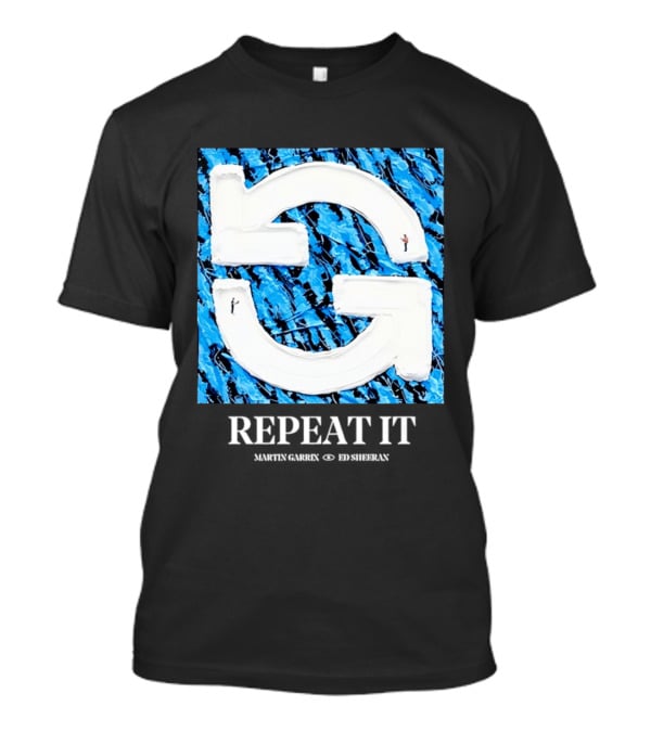 Martin Garrix Ed Sheeran Repeat It Blue Creative Collaboration T-Shirt