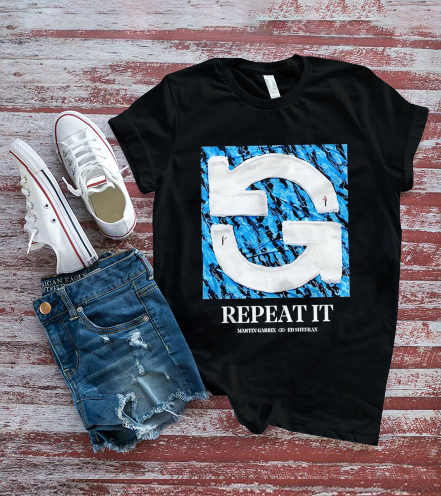 Martin Garrix Ed Sheeran Repeat It Blue Creative Collaboration T-Shirt