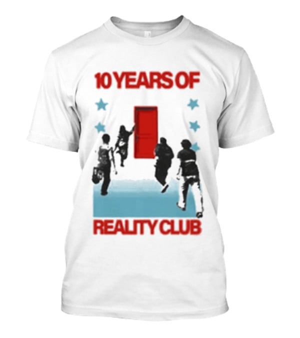 10 Years Of Reality Club Sing Dance And You Celebration T-Shirt