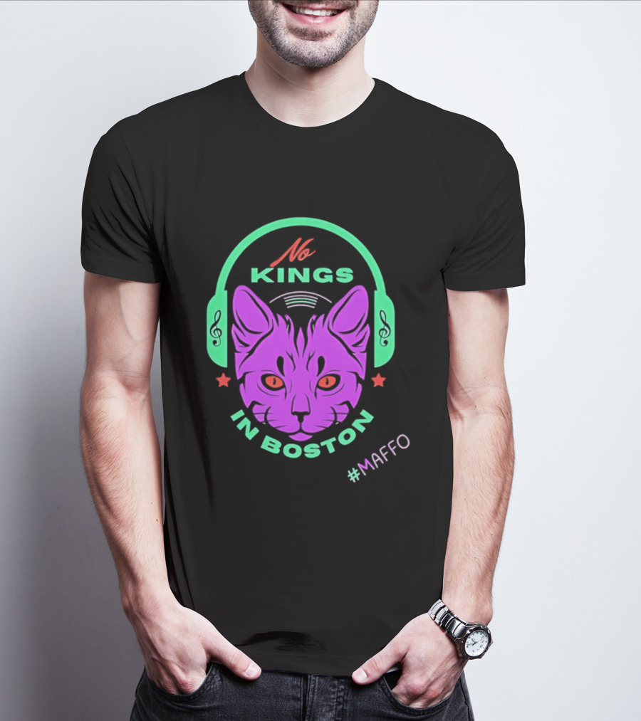 No Kings In Boston Cat With Headphones #Maffo T-Shirt