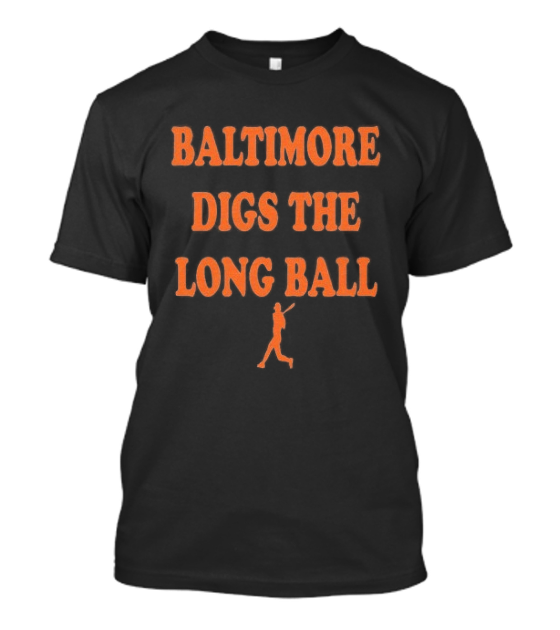 Baltimore Digs The Long Ball Baseball T-Shirt