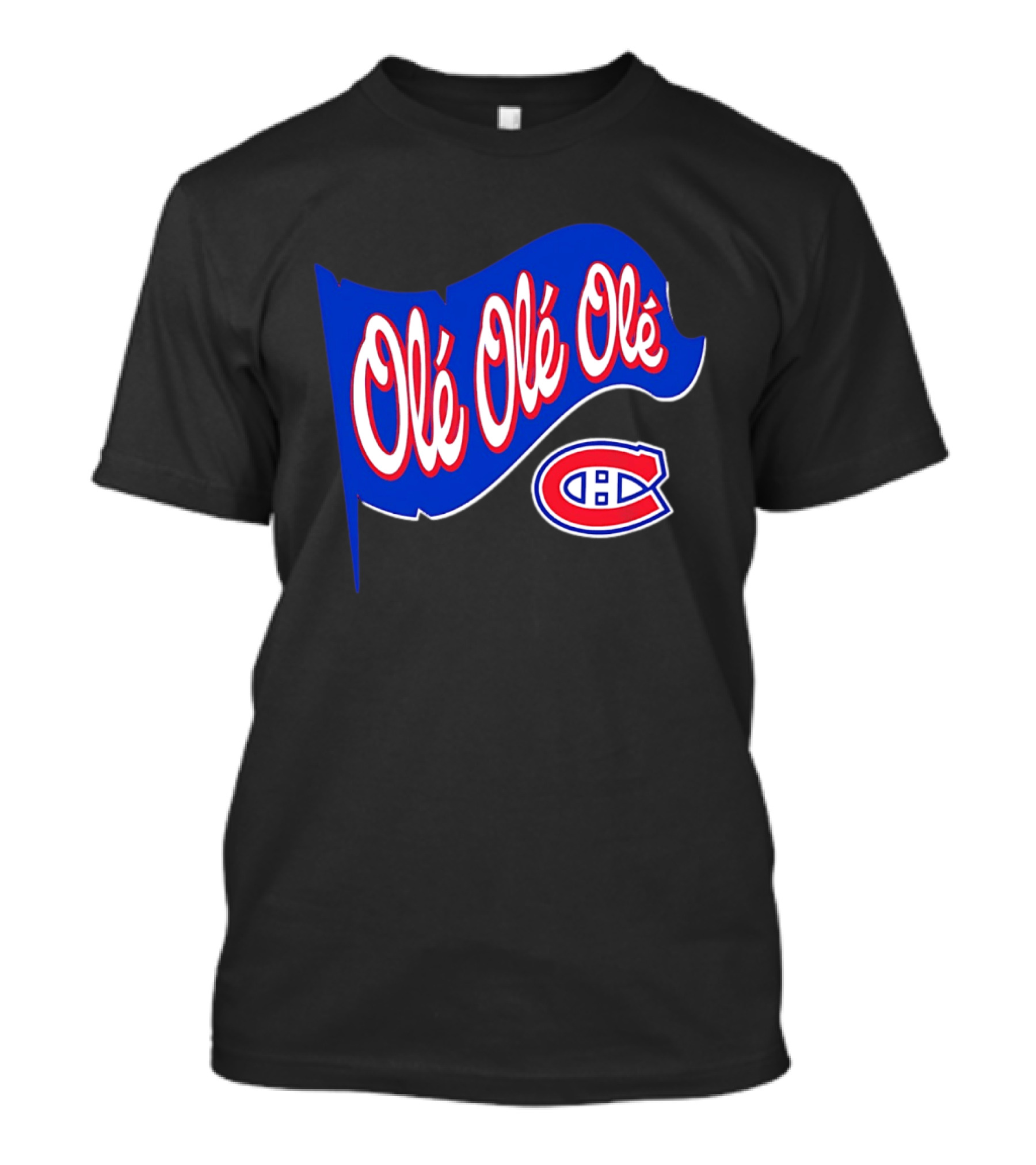Montréal Canadiens Olé Olé Olé NHL Team Spirit T-Shirt