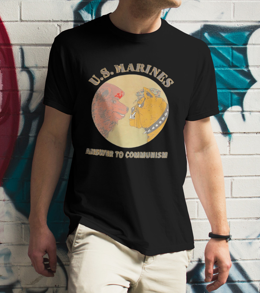 U.S. Marines Answer To Communism Soviet Bear Versus Marine Bulldog T-Shirt