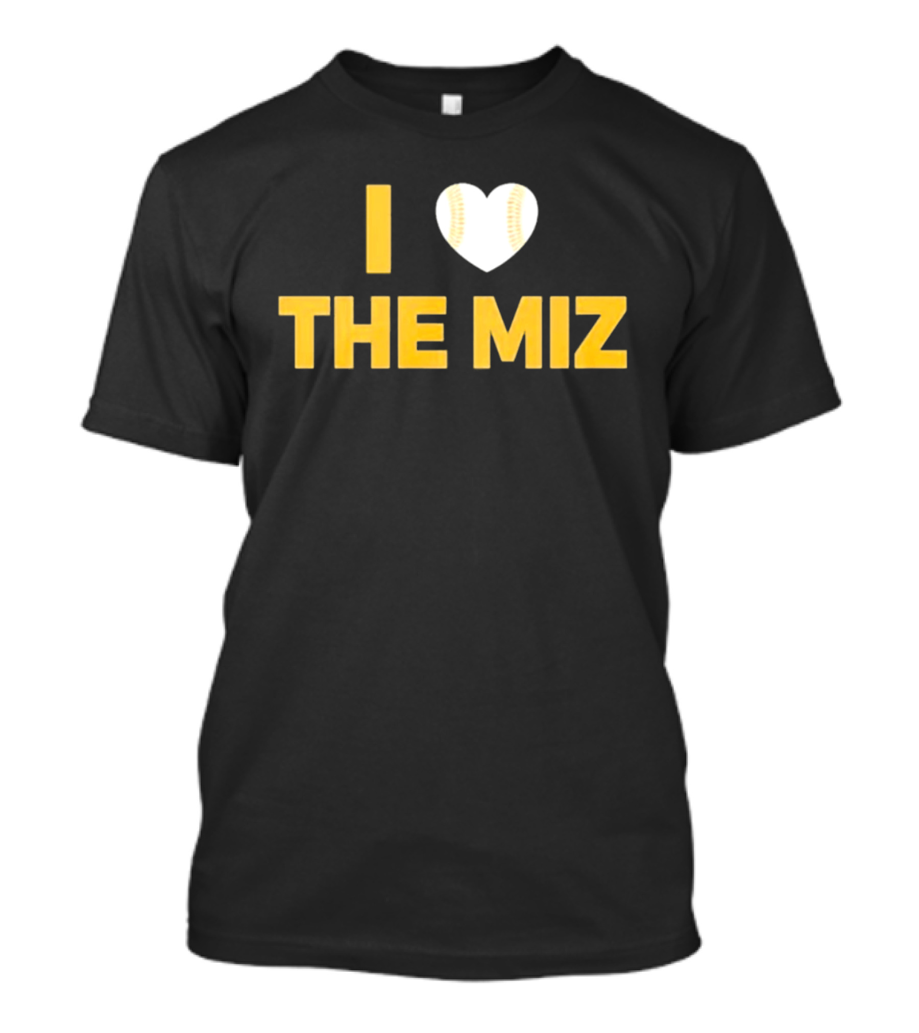 I Love The Miz Baseball Heart T-Shirt