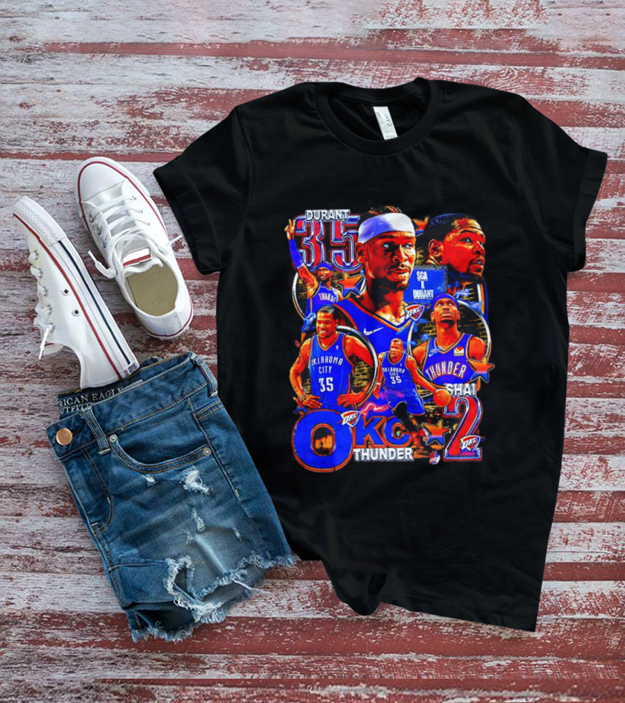 Oklahoma City Thunder Durant 35 Shai 2 OKC Team T-Shirt