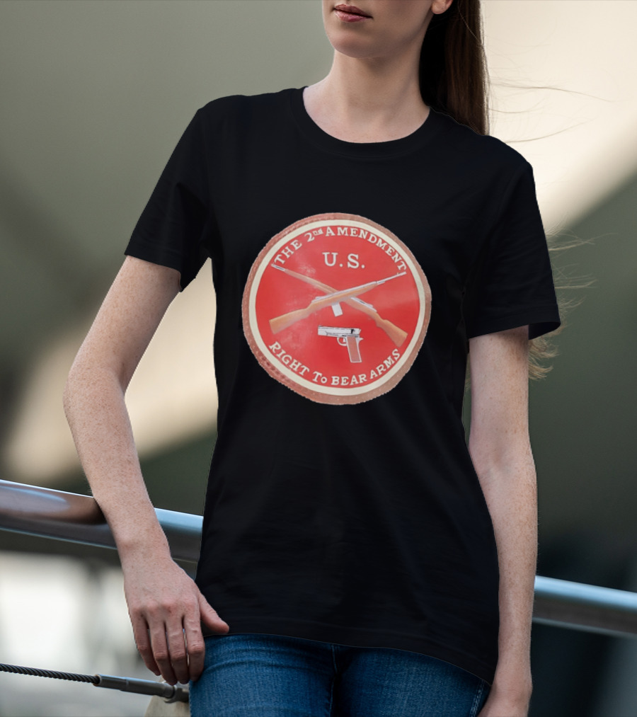 The 2nd Amendment U.S. Right To Bear Arms Rifles Pistol T-Shirt
