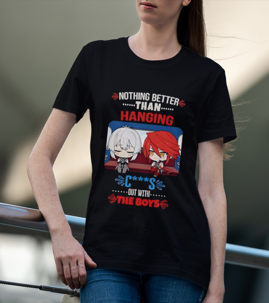 Nothing Better Than Hanging Out With The Boys Otto Apocalypse Kevin Kaslana Honkai Impact 3rd T-Shirt