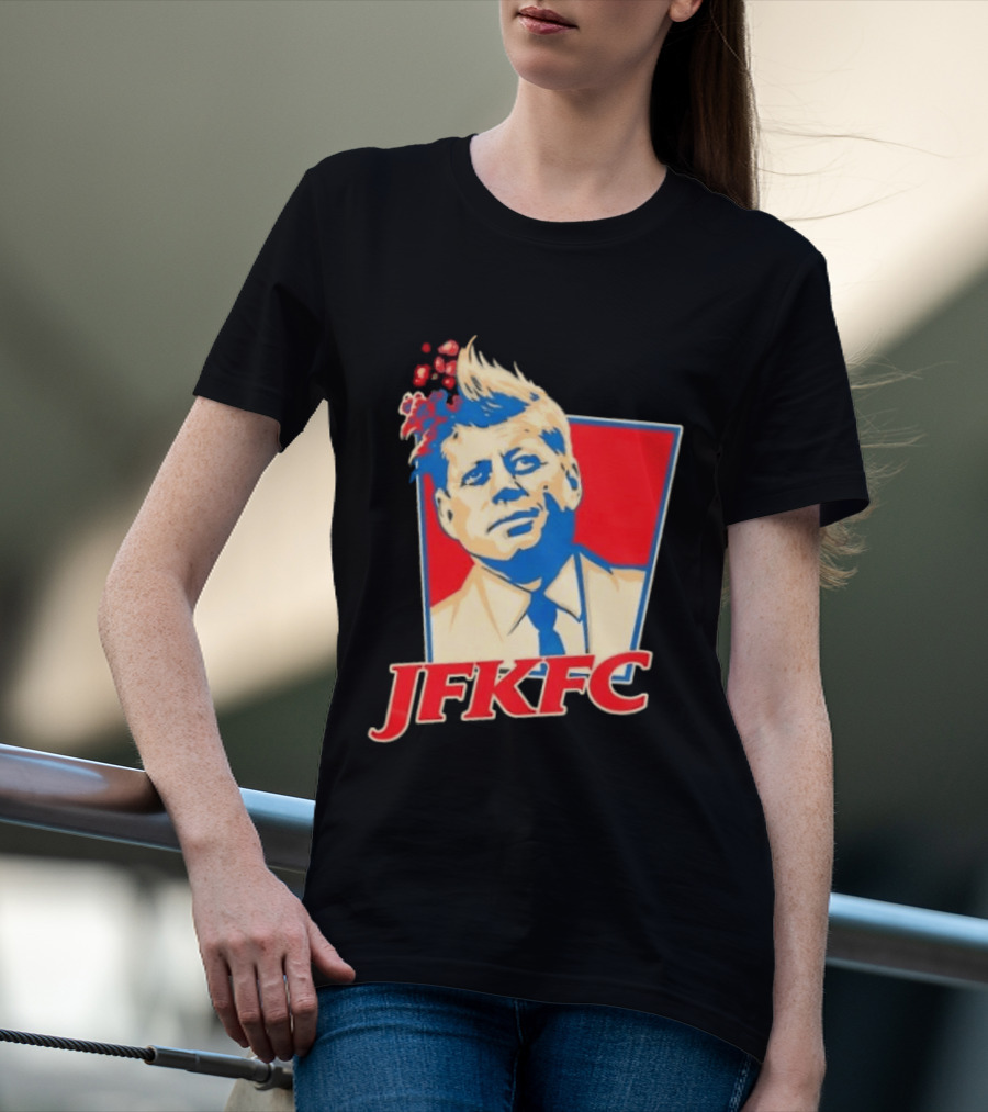 JFKFC John F. Kennedy KFC Mashup T-Shirt