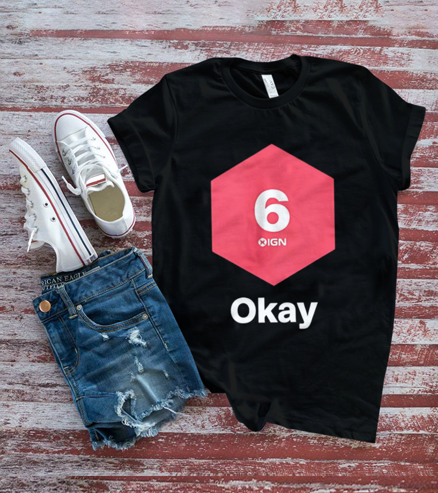 IGN Gaming Review Meme Culture 6 Okay Rating T-Shirt