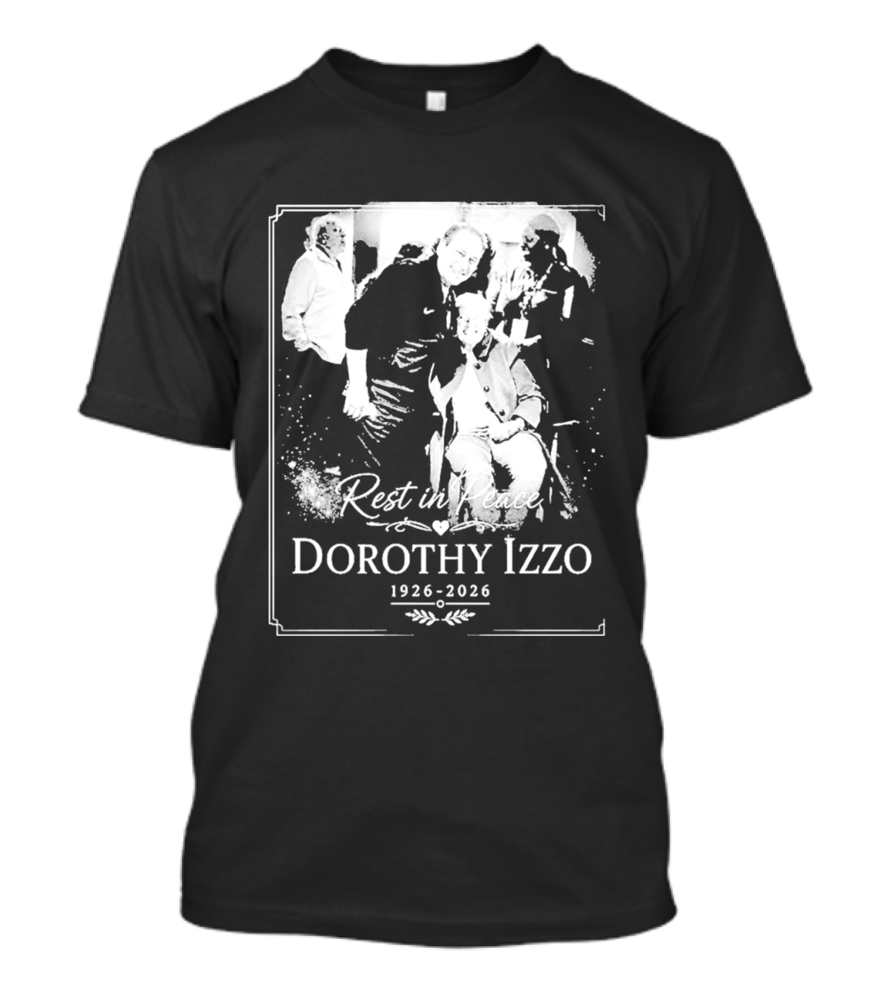 Rest In Peace Dorothy Izzo 1926 2026 T-Shirt