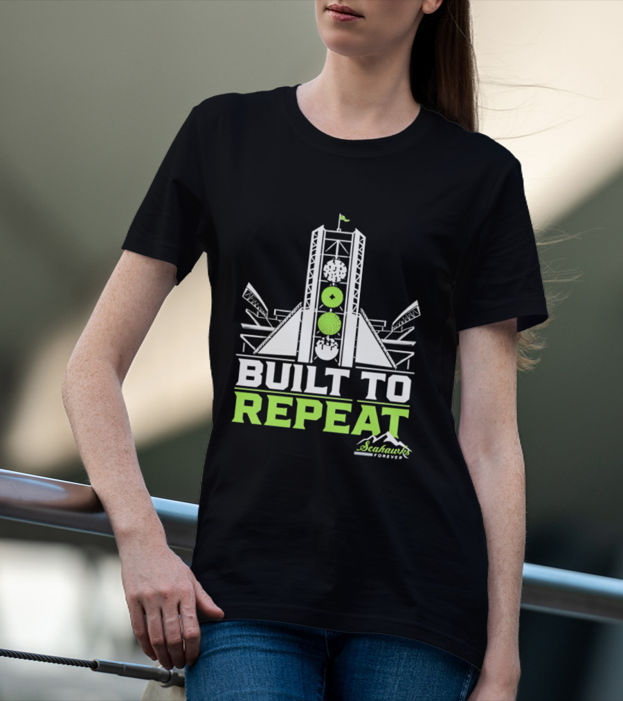 Seattle Seahawks Built To Repeat Stadium Celebration T-Shirt