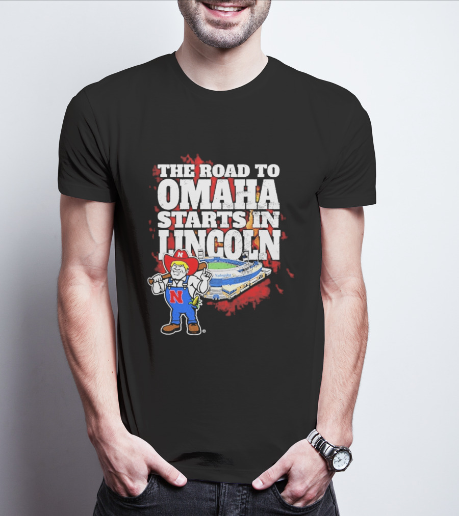 The Road To Omaha Starts In Lincoln Nebraska Cornhuskers Baseball Stadium T-Shirt