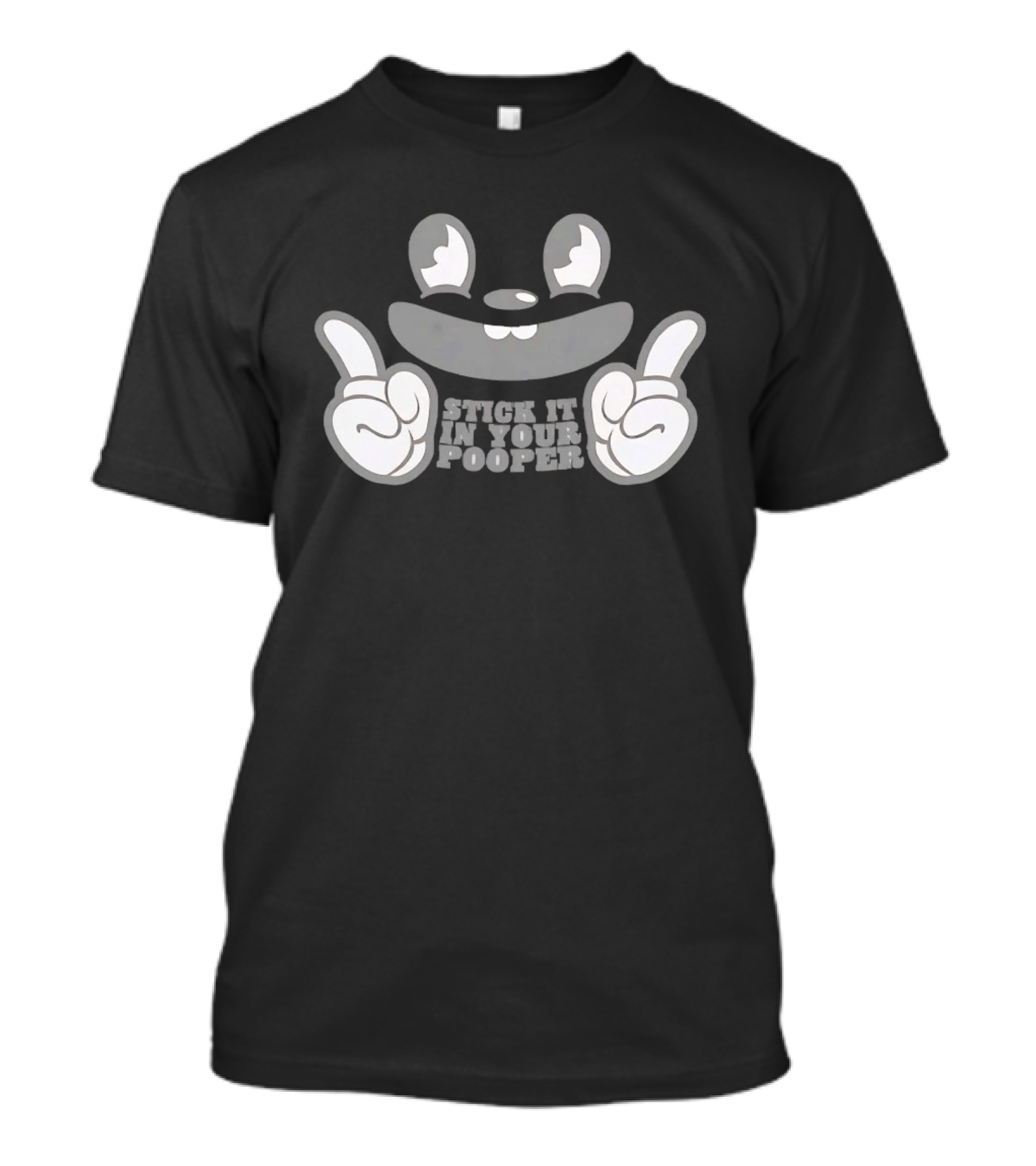 Stick It In Your Pooper Rubber Hose Style Cartoon Face T-Shirt