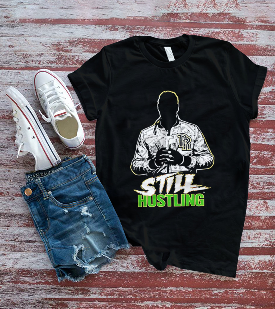 Still Hustling Wrestling LR Jacket T-Shirt
