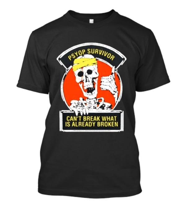 Psyop Survivor Skeleton Can't Break What Is Already Broken Yellow Bandana Thumbs Up T-Shirt