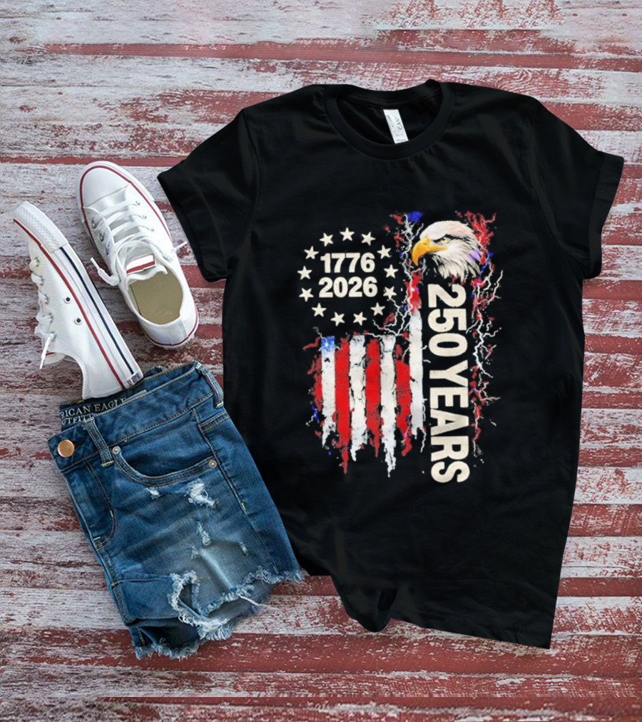 Patriotic Bald Eagle 1776 2026 USA 250 Years Anniversary Celebration T-Shirt