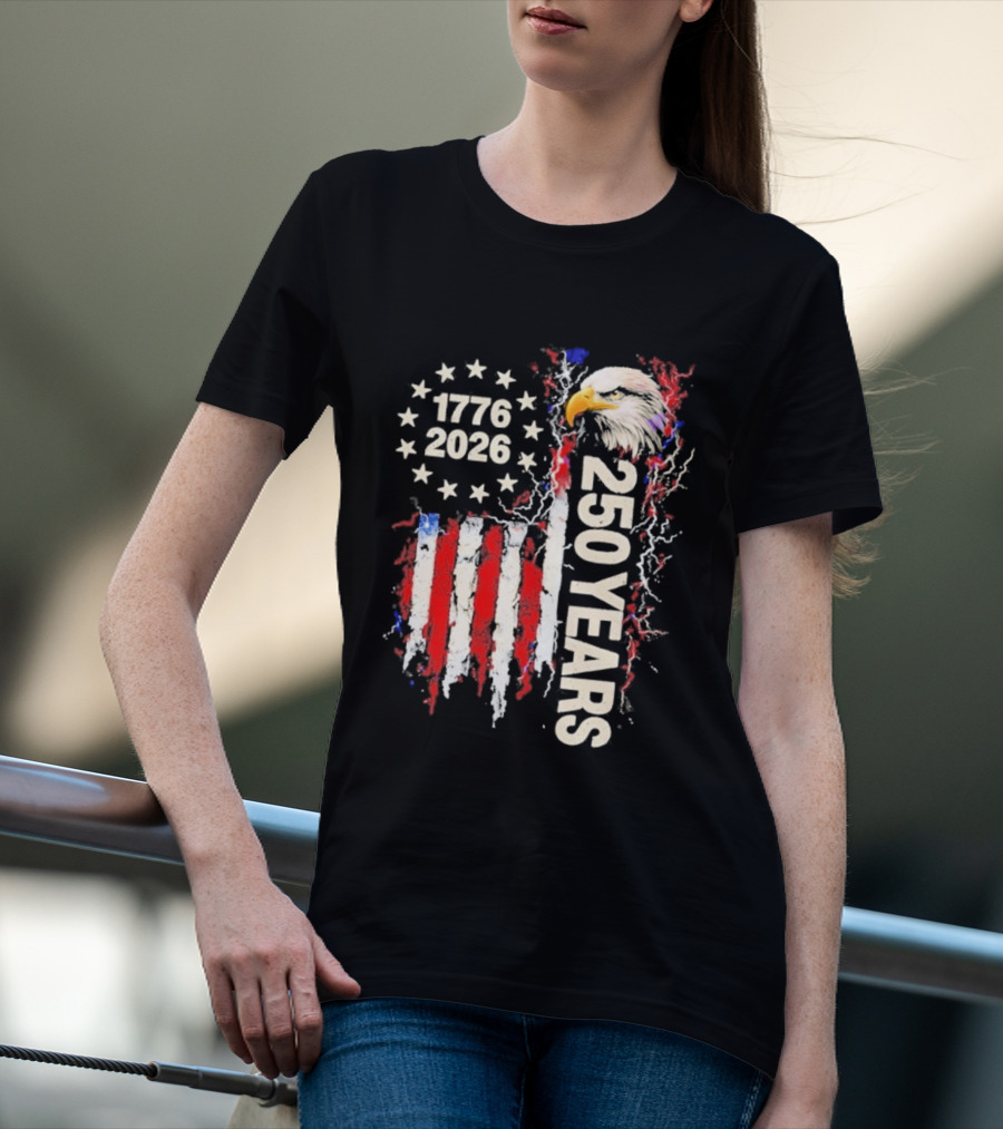 Patriotic Bald Eagle 1776 2026 USA 250 Years Anniversary Celebration T-Shirt