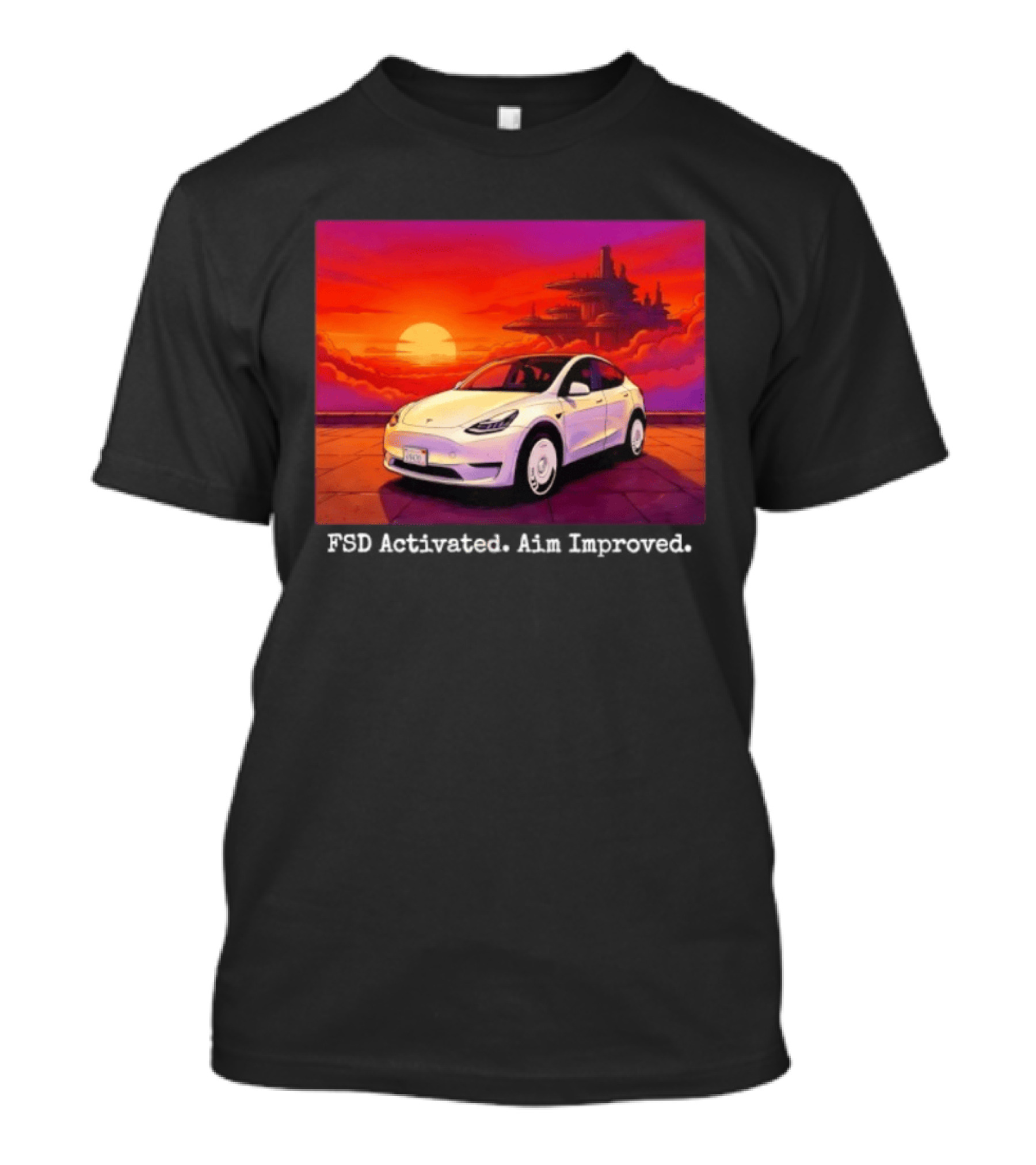 Tesla Model Y FSD Activated Aim Improved Sunset Futuristic City Scene T-Shirt
