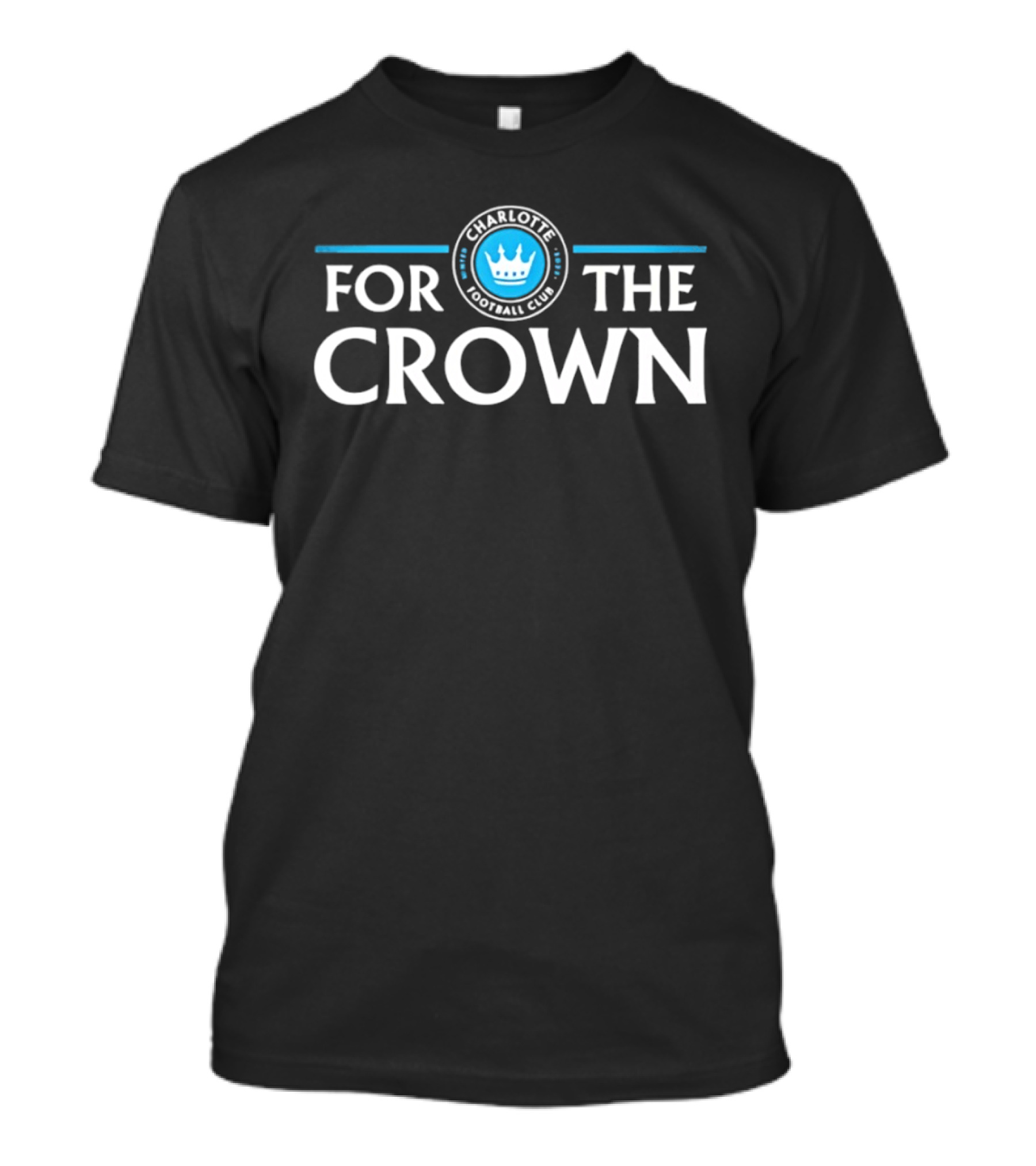 Charlotte Football Club For The Crown 2022 T-Shirt