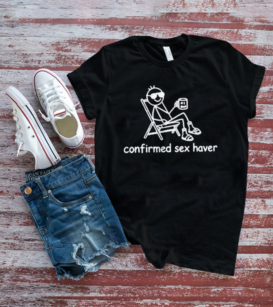 Confirmed Sex Haver Stick Figure Relaxing With Drink T-Shirt
