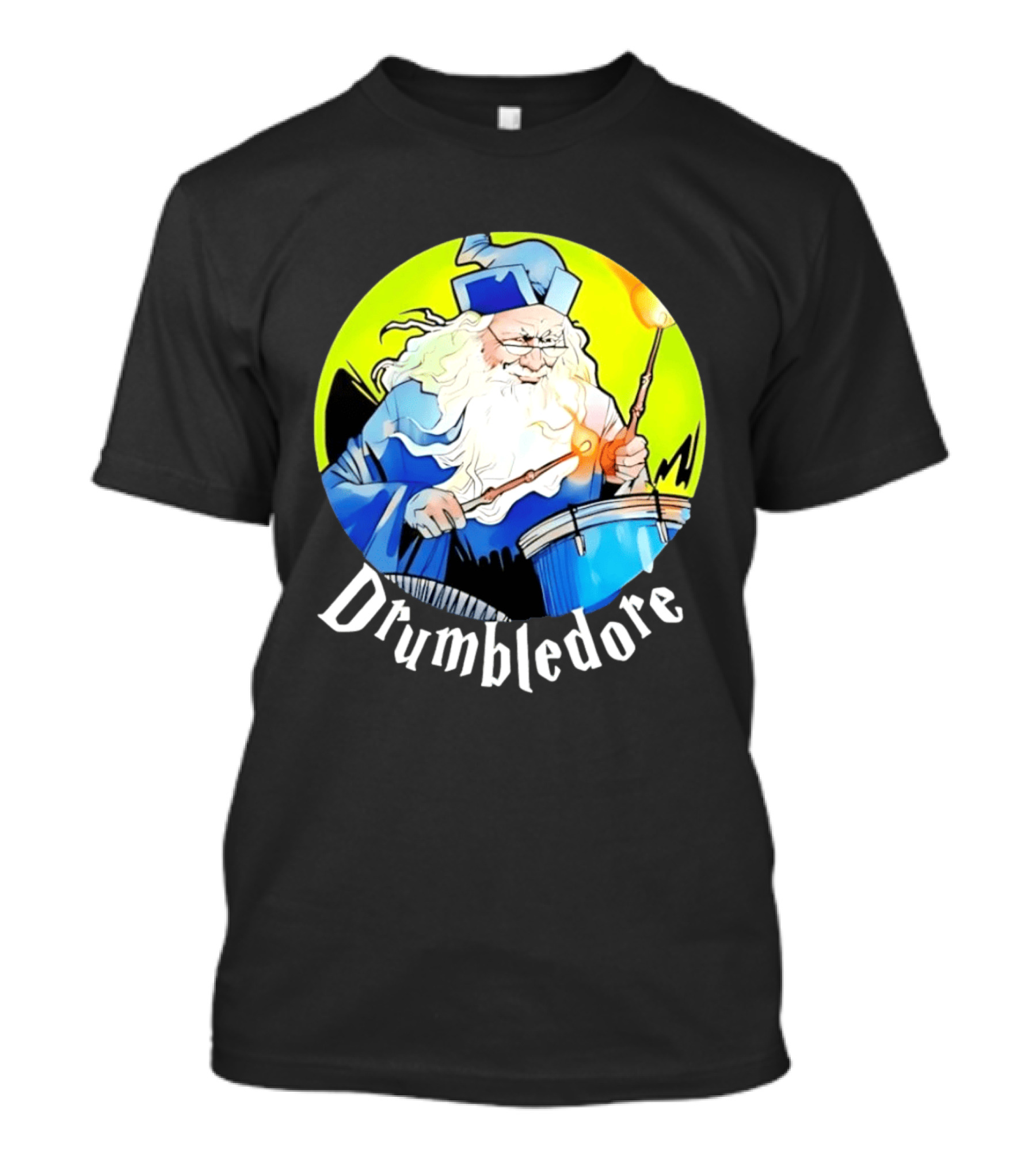 Drumbledore Wizards Percussionist Fantasy Magic T-Shirt
