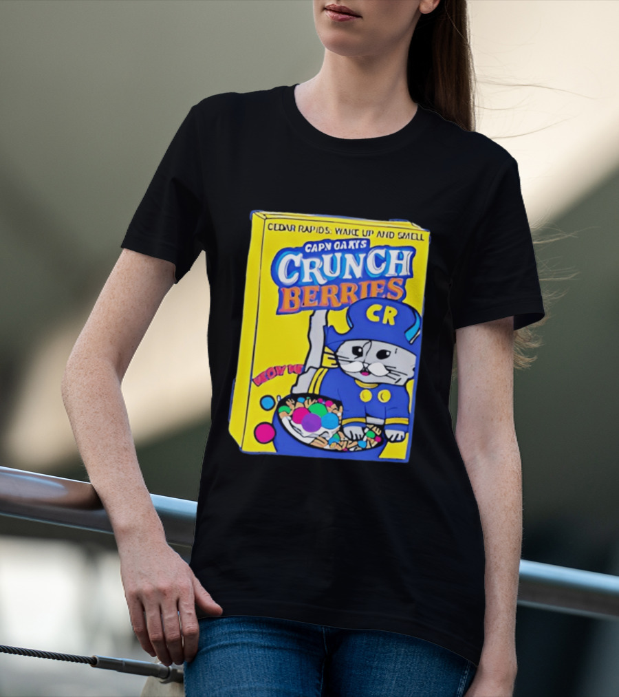 Cedar Rapids Wake Up And Smell Capn Oats Crunch Berries T-Shirt