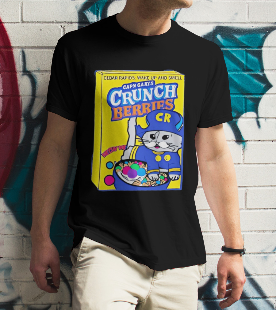 Cedar Rapids Wake Up And Smell Capn Oats Crunch Berries T-Shirt