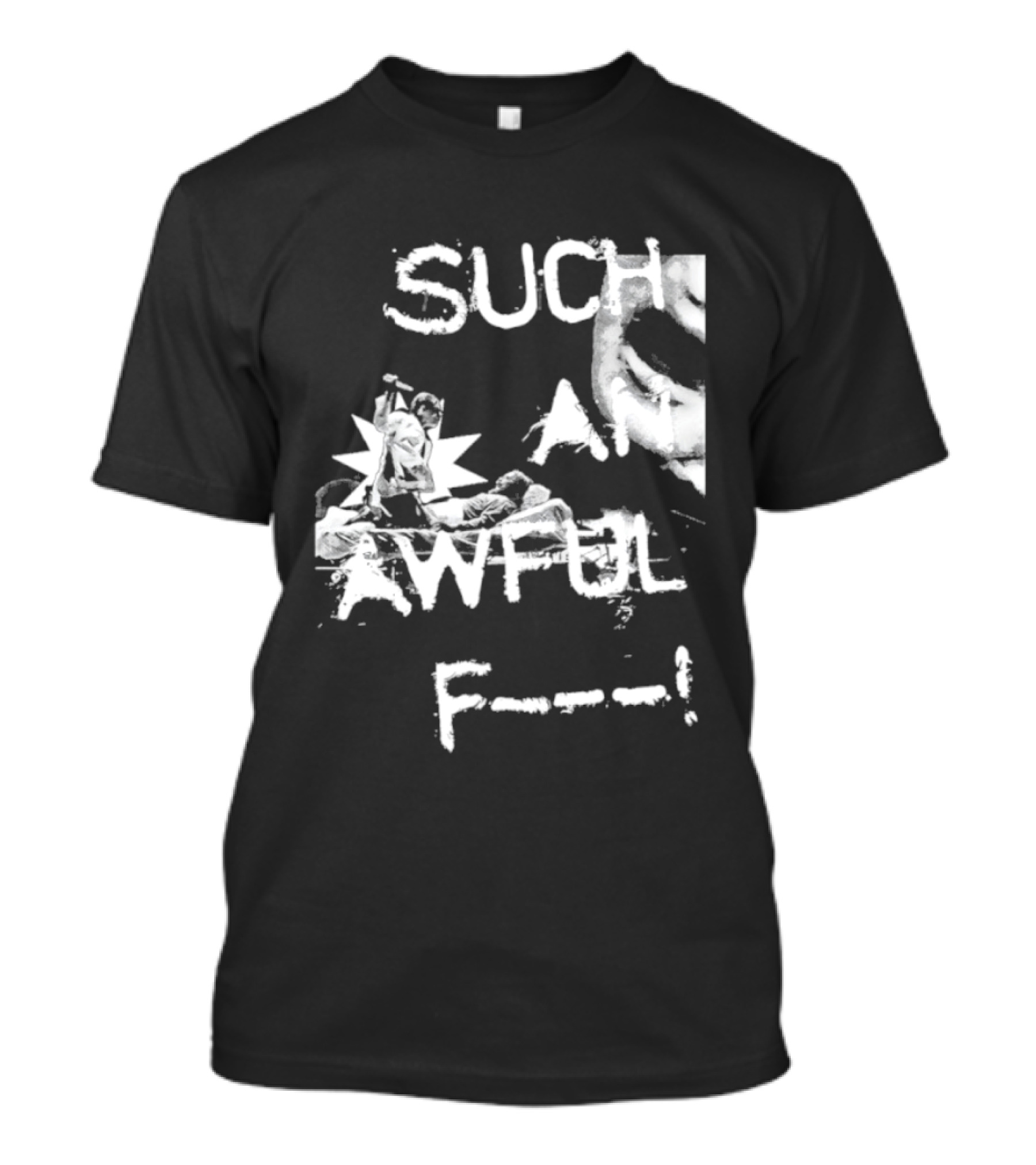 Such An Awful Flower F<strong></strong>** T-Shirt