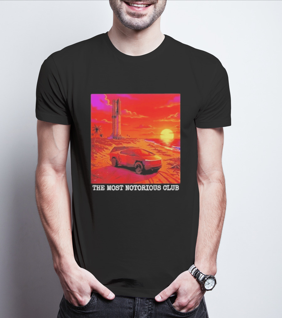 Tesla Cybertruck Sunset Beach Tower The Most Notorious Club T-Shirt