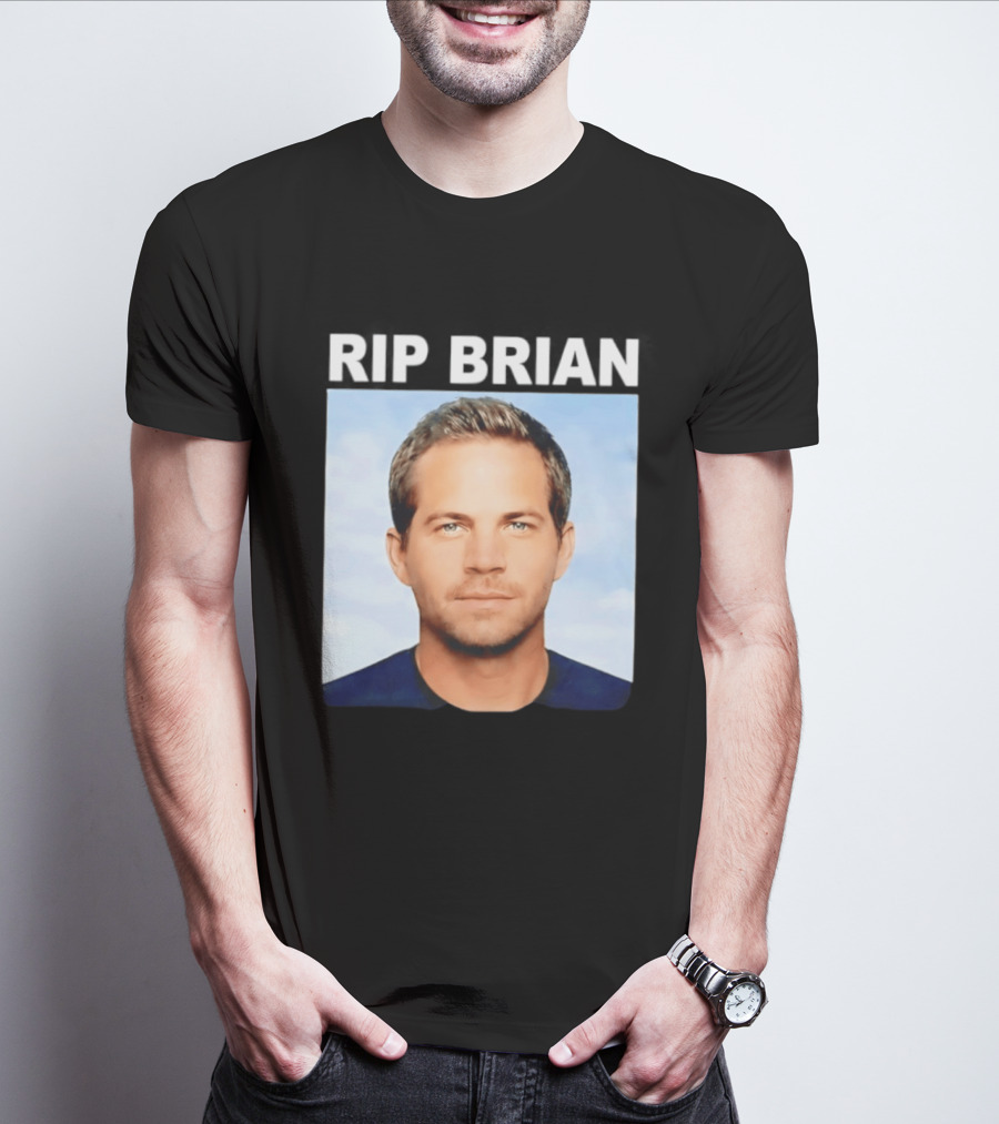 RIP Brian Vin Diesel Tribute Paul Walker Memorial T-Shirt
