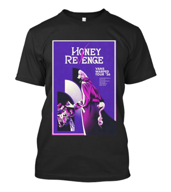 Honey Revenge Vans Warped Tour 26 Washington Long Beach Orlando Ann Arbor T-Shirt