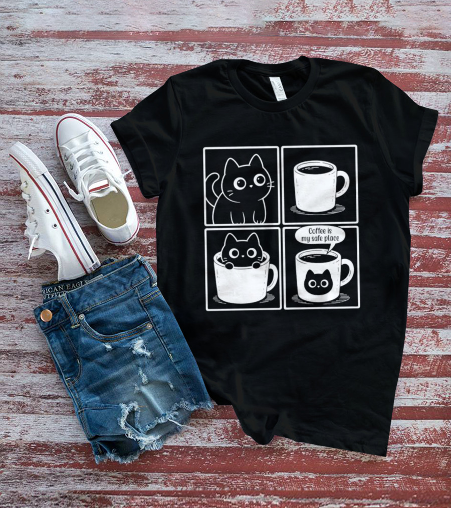 Coffee Is My Safe Place Cat Inside T-Shirt