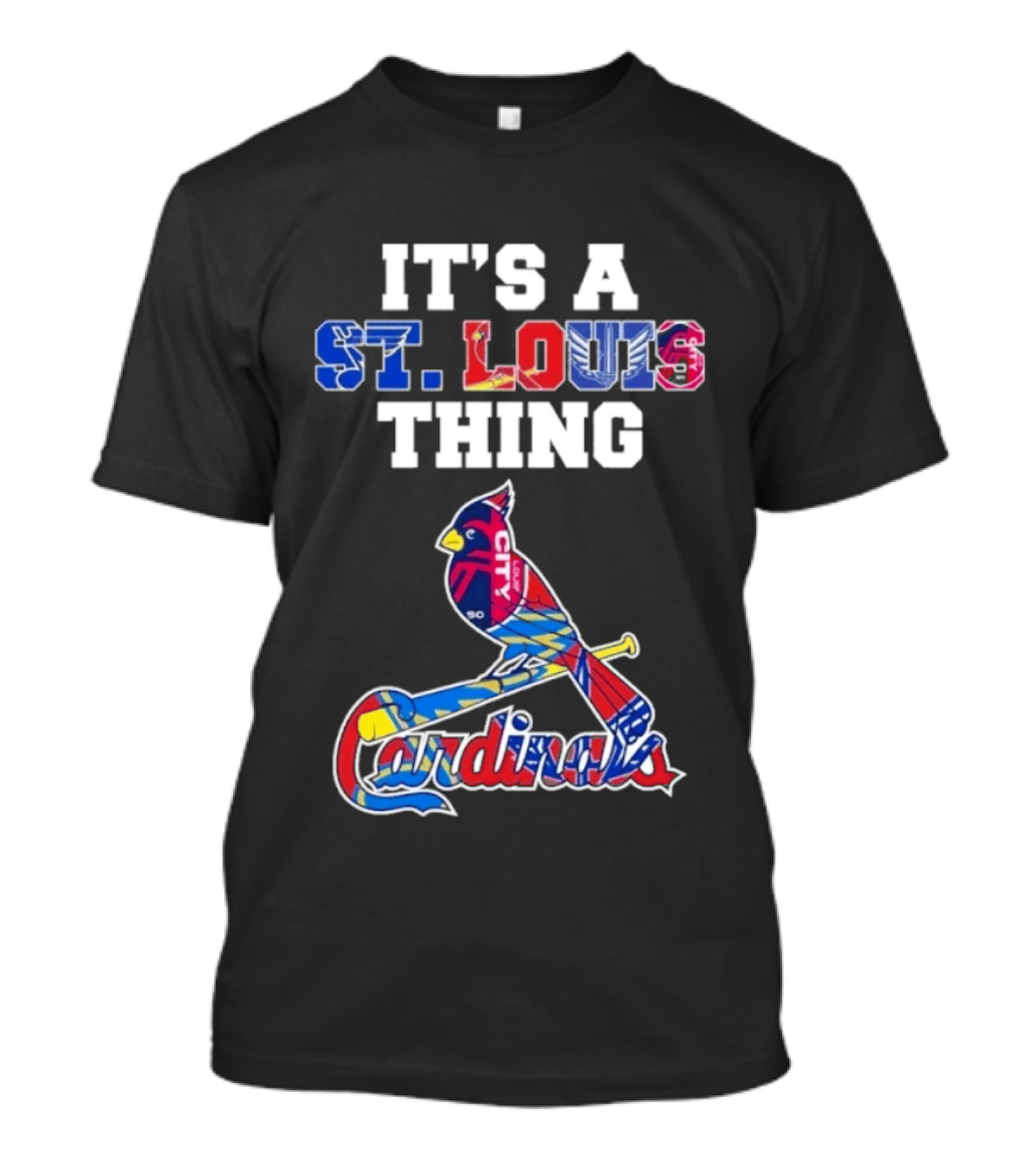 St. Louis Cardinals Sports Team It's A St. Louis Thing T-Shirt