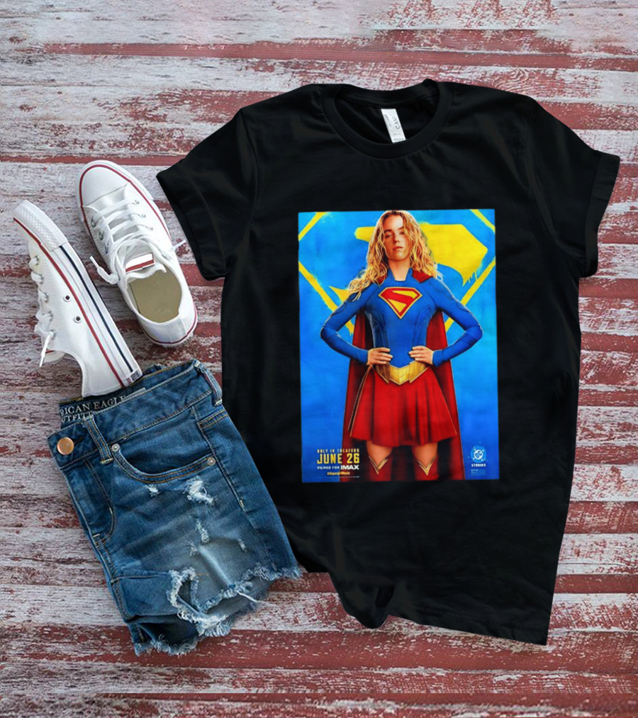 DC Studios Supergirl Movie June 26 Theaters Imax T-Shirt