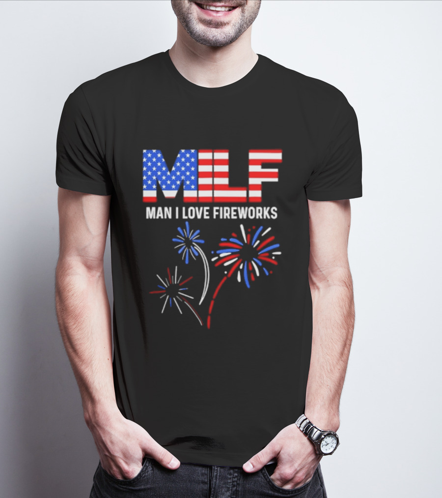 MLF Man I Love Fireworks American Flag Fireworks T-Shirt