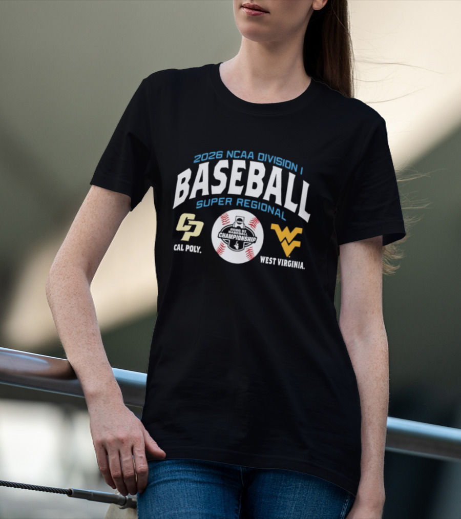 2026 NCAA Division I Baseball Super Regional Cal Poly West Virginia T-Shirt