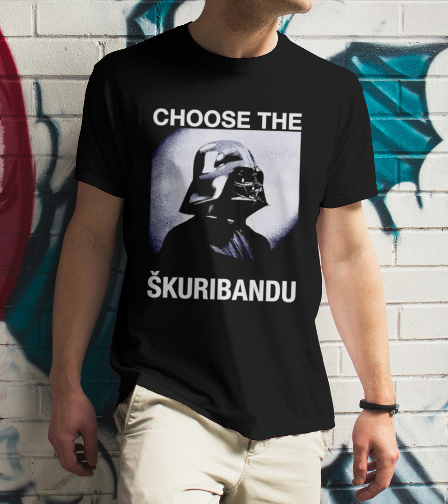 Darth Vader Star Wars Choose The Škuribandu T-Shirt