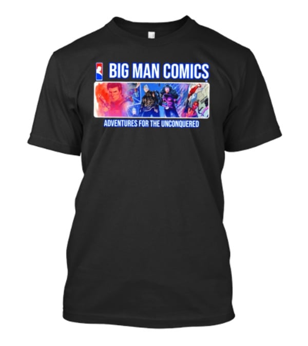 Big Man Comics Adventures For The Unconquered Dean Cain Action Heroes T-Shirt