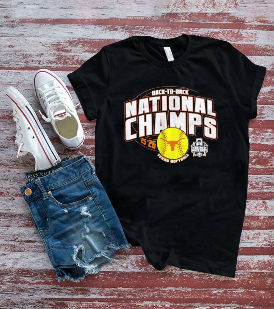 Back To Back National Champs 2026 Texas Softball T-Shirt