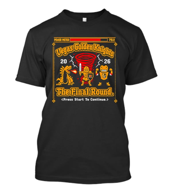 Vegas Golden Knights Power Meter 75% The Final Round 2026 Press Start To Continue T-Shirt