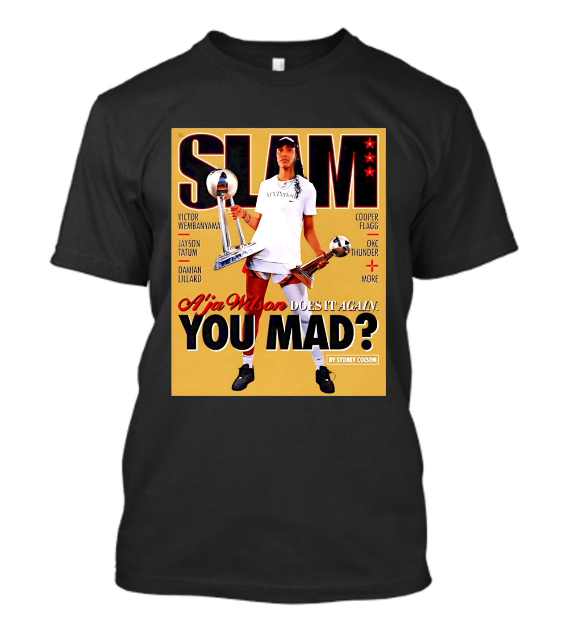 Slam A'ja Wilson Does It Again You Mad? T-Shirt