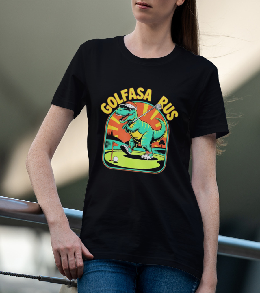 Golfasaurus Rex Dinosaur Golfer On The Course T-Shirt
