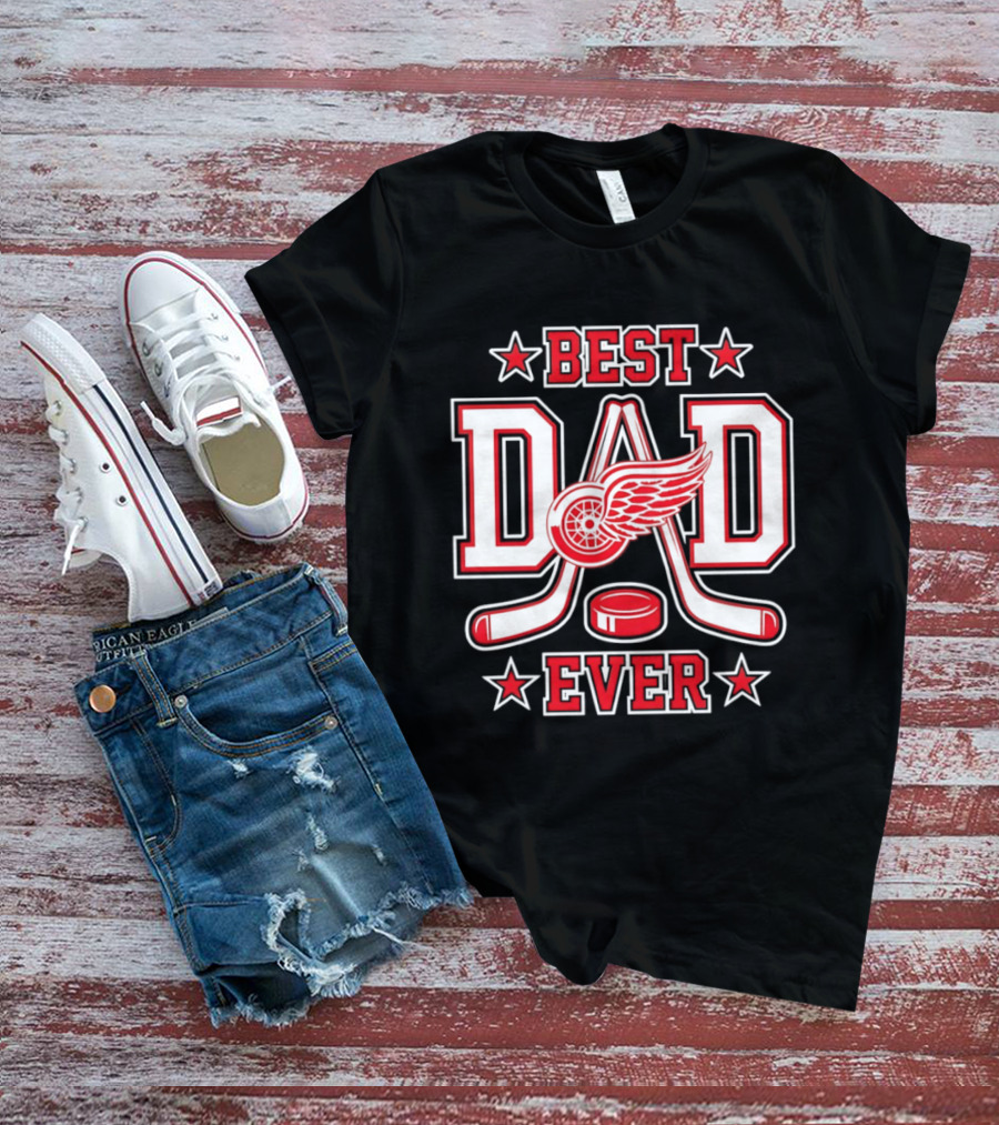 Detroit Red Wings Best Dad Ever Hockey 2026 T-Shirt