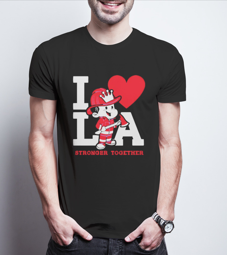 I Love LA Firefighter Stronger Together T-Shirt