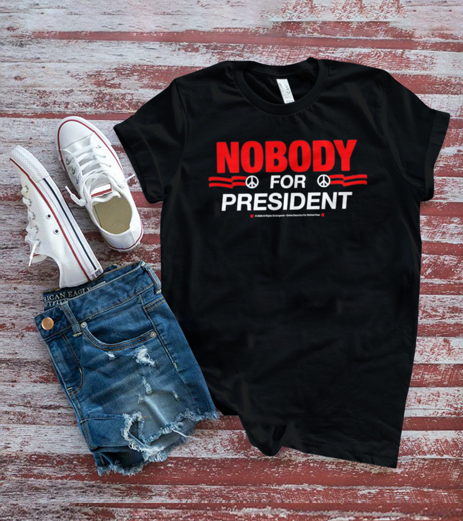 Nobody For President Satirical Political Protest Peace Symbol Red White T-Shirt