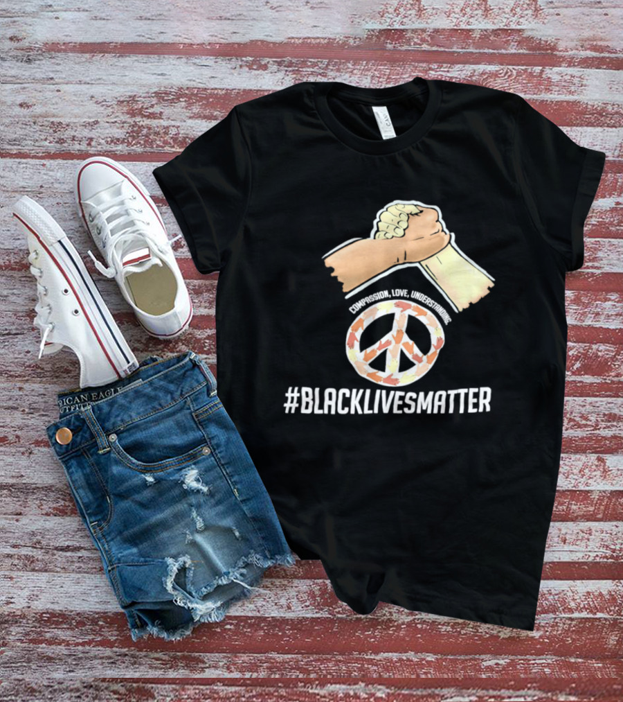 Nascar Black Lives Matter Compassion Peace Love Understanding Unity T-Shirt