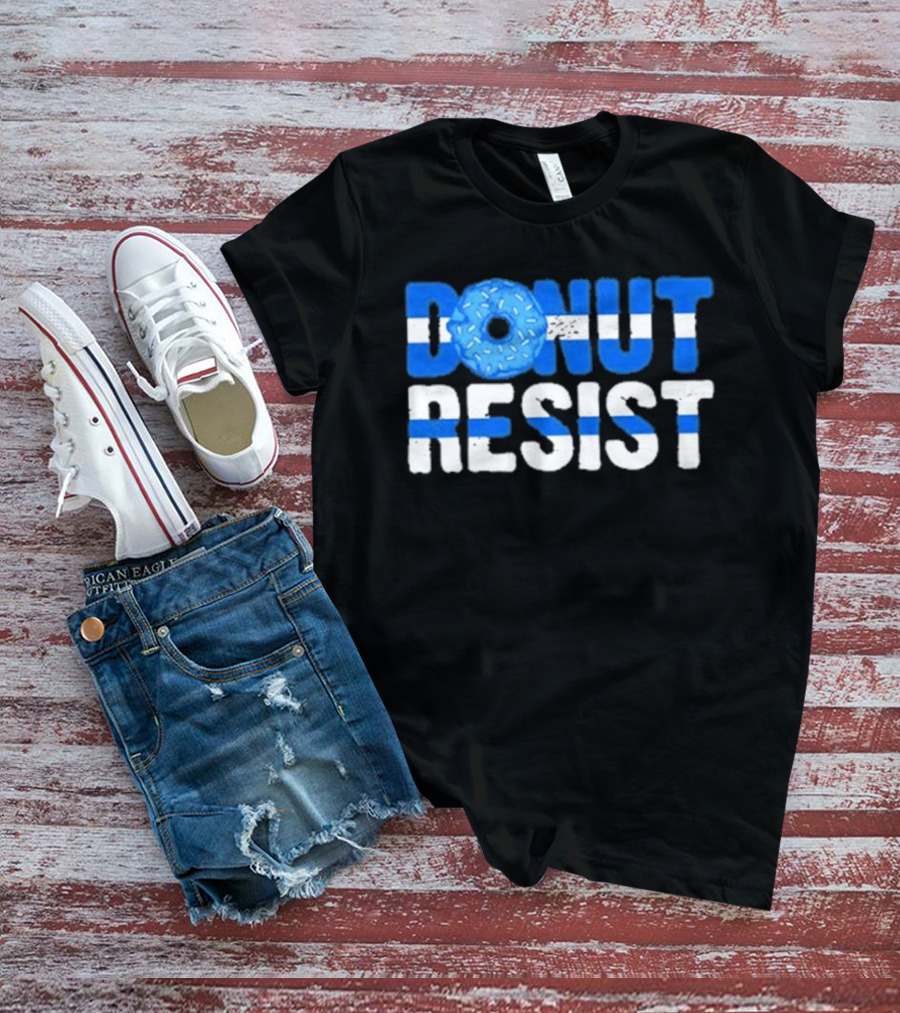 Donut Resist Police Officer Thin Blue Line Cop Policeman T-Shirt
